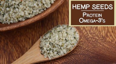 Hemp Seeds, A Source of Protein and Omega-3's